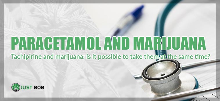 paracetamol and marijuana togheter