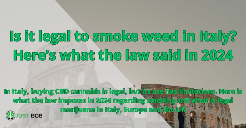 Is it legal to smoke weed in Italy?