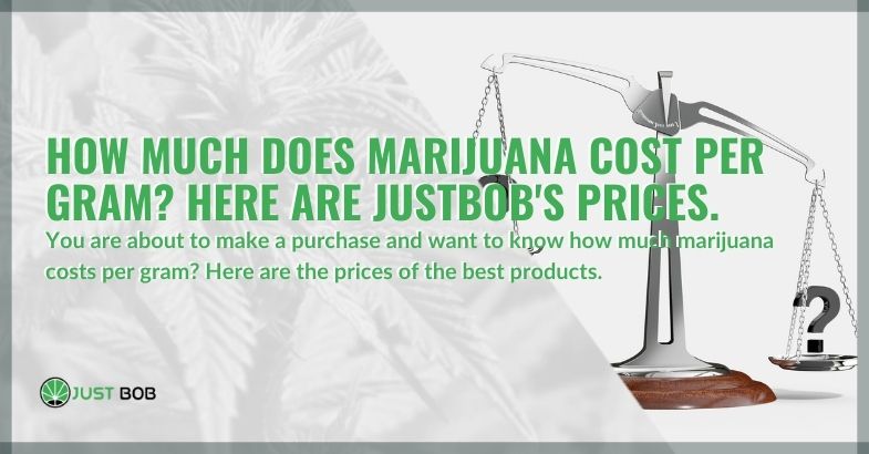 How much does marijuana cost per gram?