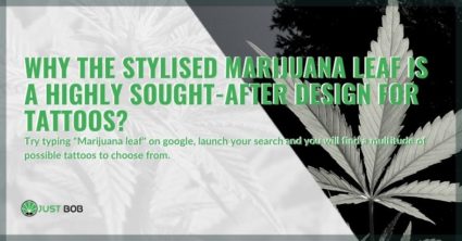 Let's see why the stylized marijuana leaf is chosen for tattoos