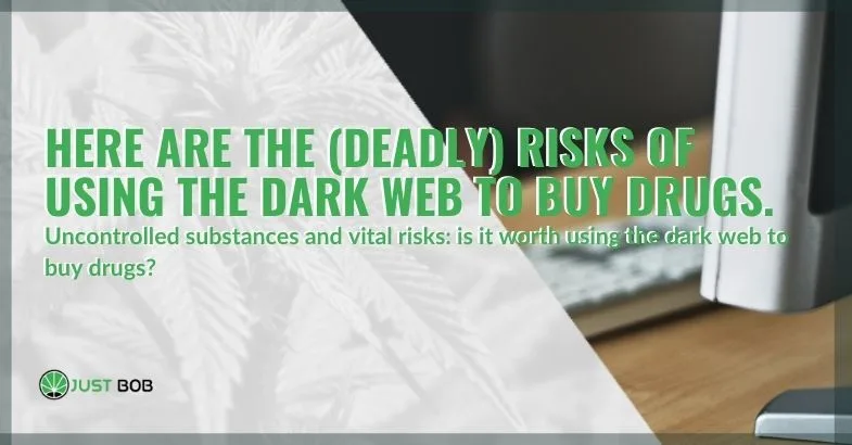 deadly-risks-dark-web-buying-drugs Buying drugs on the dark web: here are the risks, even lethal