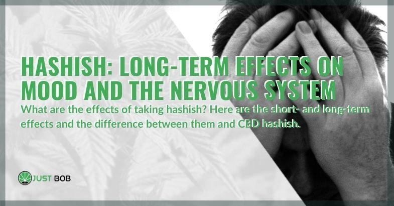 The long-term effects of haschish on mood and the nervous system