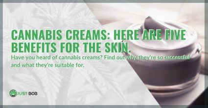 The 5 benefits of cannabis creams