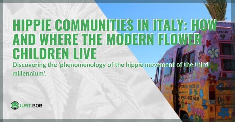 How and where the hippy community lives in Italy
