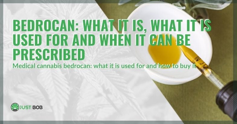 What is Bedrocan and what is it used for?