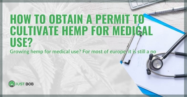 How to obtain a permit to cultivate medical cannabis