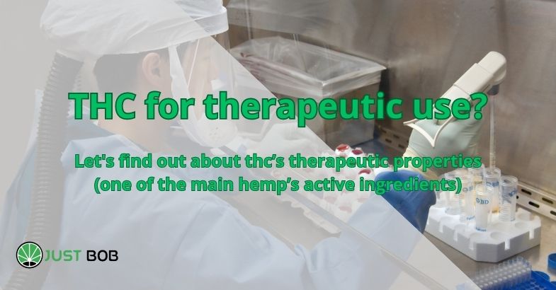THC for therapeutic use?