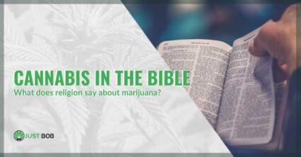 cannabis in the bible | Justbob