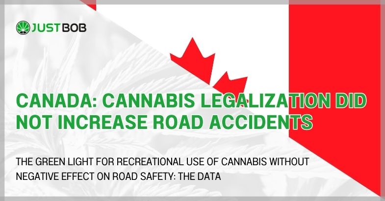Canada: Cannabis Legalization Did Not Increase Road Accidents
