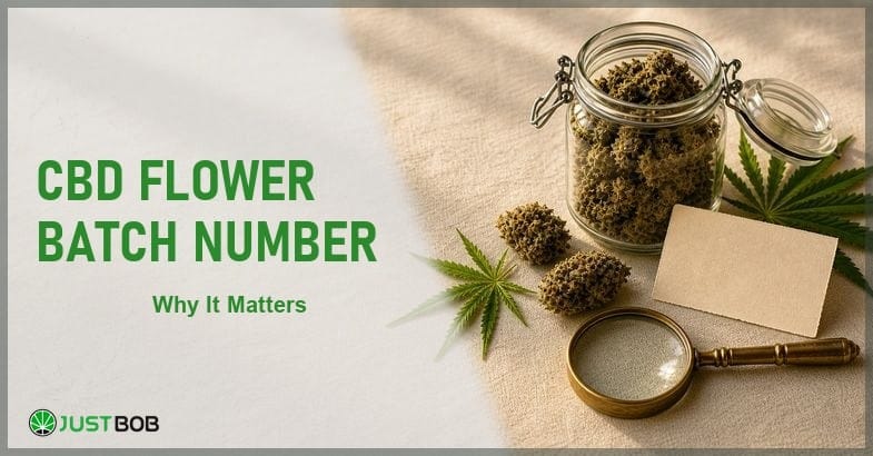 Justbob CBD Flower Batch Number banner with green title, hemp flower jar, blank label and brass loupe