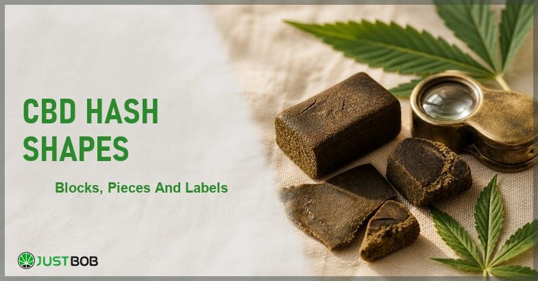 cbd-hash-shapes Justbob CBD Hash Shapes banner with green title, pressed hash