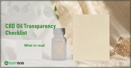 Justbob CBD Oil Transparency Checklist banner with green title, a CBD oil bottle, a blank label and a blank checklist sheet on cream linen